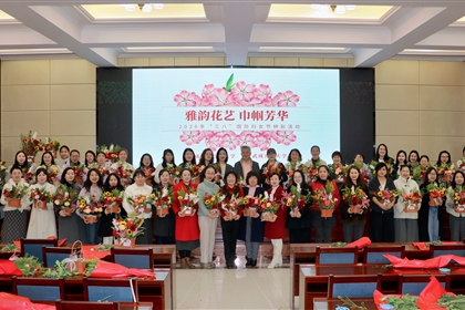 武威職業(yè)技術(shù)大學(xué)組織開展慶?！叭恕眹H勞動婦女節(jié)插花活動
